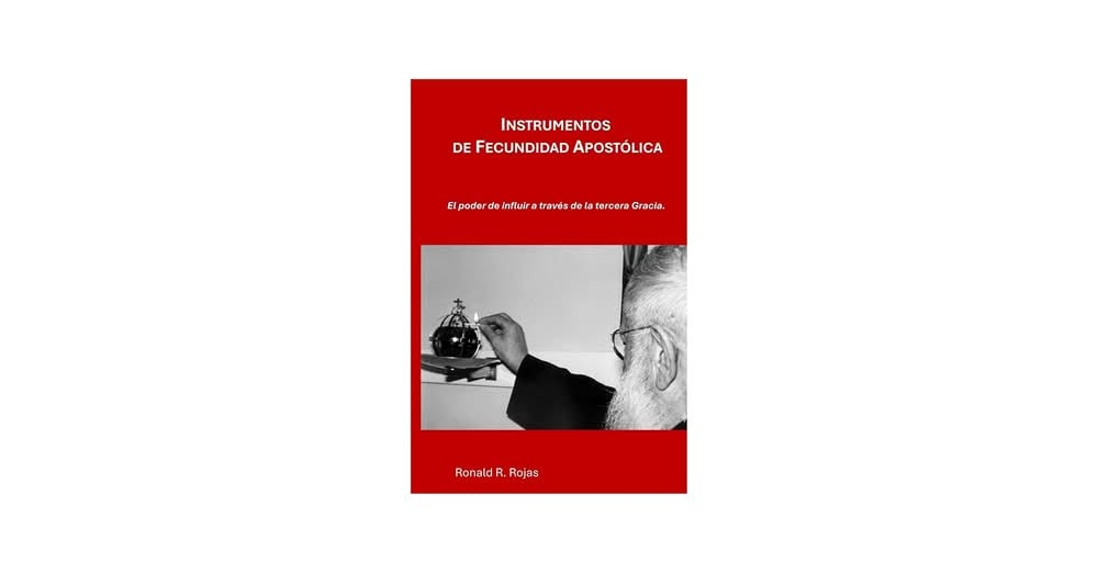 Instrumentos de Fecundidad Apostólica: El poder de la influencia a través de la