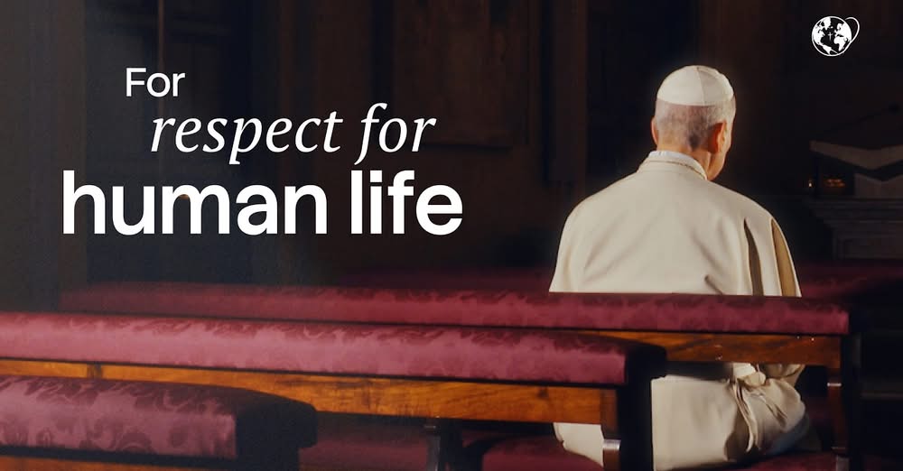 Pray with the Pope: For respect for human life | July 2026