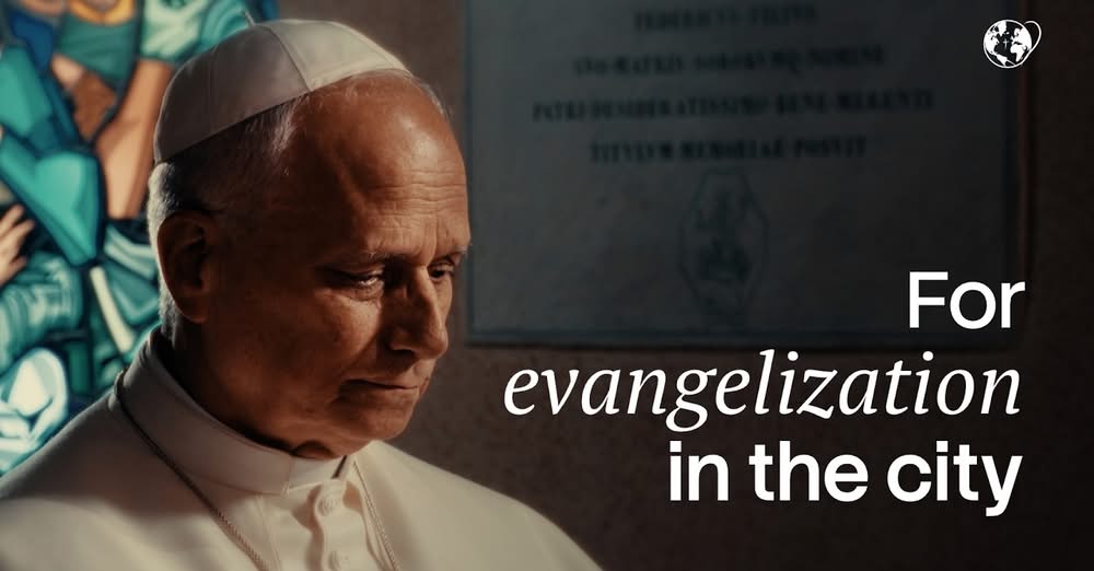 Pray with the Pope: For evangelization in the city | August 2026