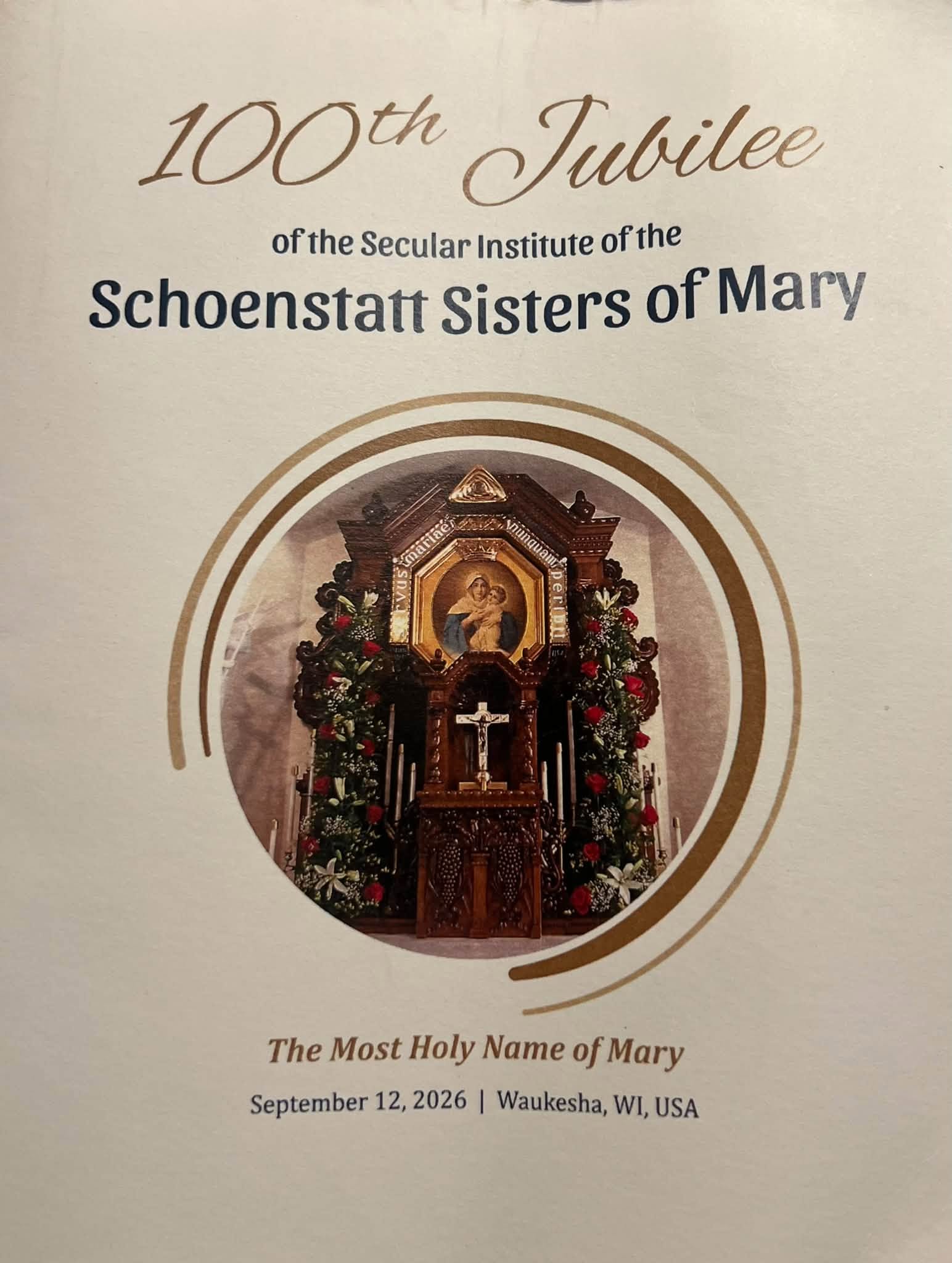 Sept 12. - 100th Jubilee of the Secular Institute of the Schoenstatt Sisters of